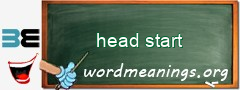 WordMeaning blackboard for head start